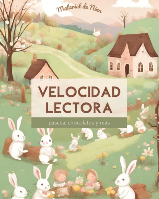 Velocidad Lectora - Pascua, chocolates y más