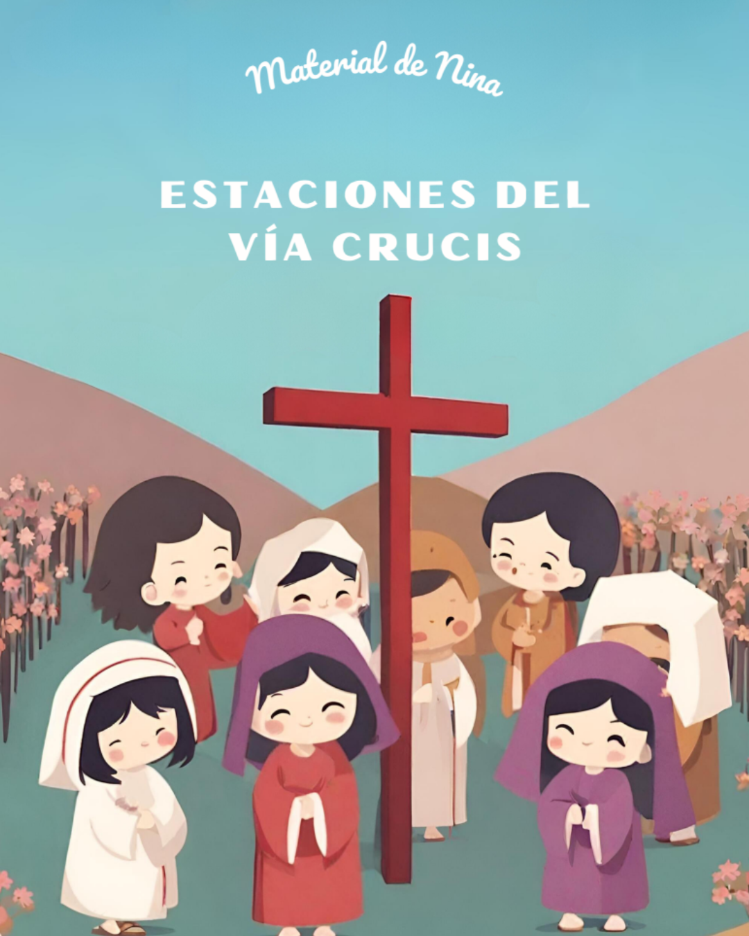 Estaciones del Vía Crucis – Divertidas Actividades de Semana Santa para niños